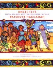 Uncle Eli's Special-For-Kids Most Fun Ever Under-The-Table Passover